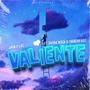 Valiente (feat. ShinohFast & Sasha Noga)
