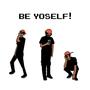 BE YO SELF (Explicit)