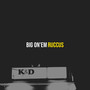 Big on’em (Explicit)