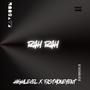 Rah Rah (Explicit)