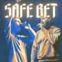 Safe Bet (feat. Cam Clark)