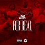 For Real (Explicit)