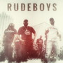 Rudeboys (Explicit)