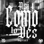 Asi Como Lo Ves (feat. Zeth. B) [Explicit]