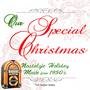 Our Special Christmas: Nostalgic Holiday Music from 1950's