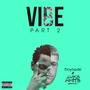 Vibe, Pt. 2 (Boylade Remix) [Explicit]