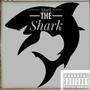 Sharktank (Explicit)