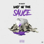 Lost in the Sauce (Explicit)