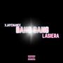 BANG BANG (feat. LASIERA) [Explicit]