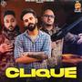 Clique (feat. Jo1 Gill & Prabh Aujla)