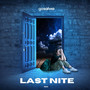 Last Nite (Remix)