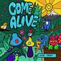 Come Alive