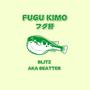 Fugu Kimo (Explicit)