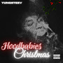 Hoodbabies Cristmas (Explicit)