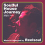 Soulful House Journey