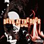 Devil At The Door (feat. Loe Mane) [Explicit]