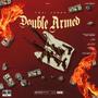 Double Armed (Explicit)