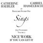 Nice Work If You Can Get It (feat. Gabriel Mark Hasselbach)