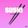 Sushi (Explicit)