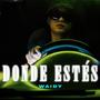 Donde estes