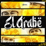 El Árabe (Explicit)