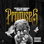 Promises (feat. Derez De'Shon) [Explicit]