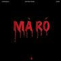 Ma ro (feat. DAMY, Muyiwa Frank & YokeeGilla) [Explicit]