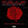 T.R.A.P (feat. prod. lxj4h) [Explicit]