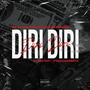 DIRI DIRI (feat. Helio Fender, Rusio Tan & Pablo Gabanna) [Explicit]