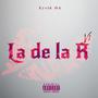 La de la R (Explicit)