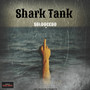 Shark Tank (Explicit)