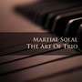 Martial Solal: The Art Of The Trio