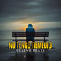 No Tengo Remedio