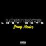 LOST BOYS (Explicit)