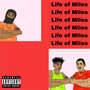 Life Of Miles