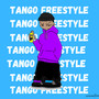 Tango Freestyle (Explicit)