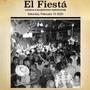 El Fiestá (Explicit)