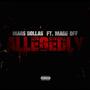 Allegedly (feat. Made Off) [Explicit]