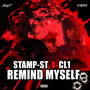 Remind Myself (Explicit)