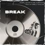 BREAK (Original Motion Picture Soundtrack)