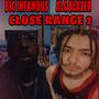 Close Range 2 (feat. Big Infamous) [Explicit]