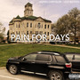 Pain For Days (Explicit)