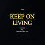 Keep On Living (feat. Derek Starling)