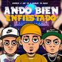 Ando Bien Enfiestado (feat. Jay Yo & Smileyisback) [Explicit]