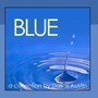 Blue: A Collection for Relaxation By Dallas Austin