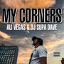 My Corners (Explicit)