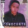 Conocerte (Explicit)