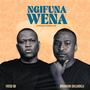 Ngifuna Wena (Amalobolo) (feat. Brandon Dhludhlu)