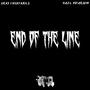 End of The Line (feat. Haze Dotarachi) [Explicit]