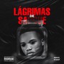 Lágrimas De Sangue (Explicit)